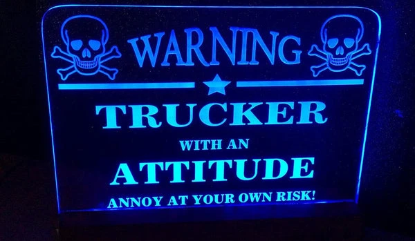 Warning Trucker with Attitude - designaglo
